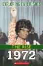 1972 (Exploring Civil Rights: The Rise) - Preview