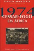1974 - Cessar-Fogo em África