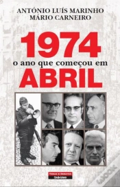 Capa do artigo 1974 - O Ano Que Começou em Abril