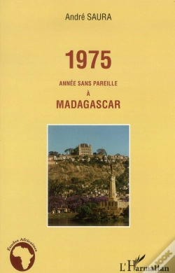 Capa do artigo 1975 ; Année Sans Pareille À Madagascar