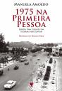 1975 Na Primeira Pessoa - Preview