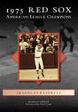 1975 Red Sox - Preview