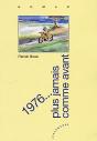 1976… Plus Jamais Comme Avant - Preview