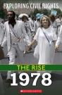 1978 (Exploring Civil Rights: The Rise) - Preview