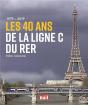1979 - 2019 ; Les 40 Ans De La Ligne C Du Rer - Preview