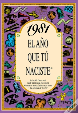 Capa do artigo 1981 El Año Que Tú Naciste