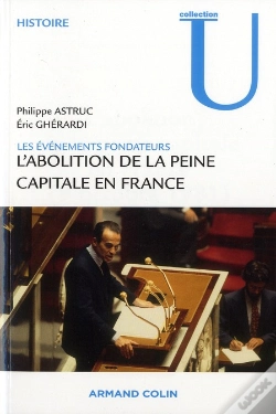 Capa do artigo 1981, L'Abolition De La Peine Capitale ; Les Événements Fondateurs