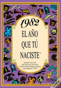 Capa do artigo 1982 El Año Que Tu Naciste