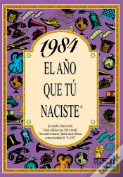Capa do artigo 1984 El Año Que Tu Naciste