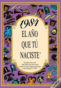 Capa do artigo 1984 El Año Que Tu Naciste