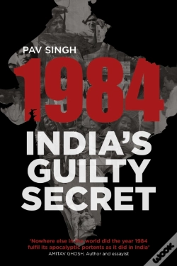 Capa do artigo 1984: India'S Guilty Secret
