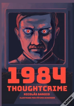 Capa do artigo 1984: Thoughtcrime