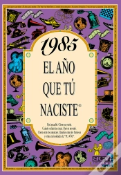 Capa do artigo 1985 El Año Que Tu Naciste