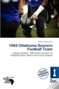 Capa do artigo 1985 Oklahoma Sooners Football Team