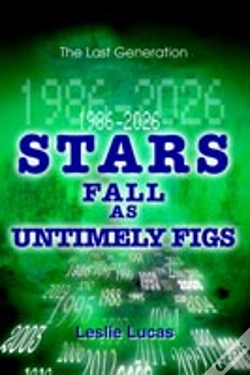 Capa do artigo 1986-2026 Stars Fall As Untimely Figs