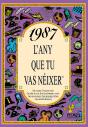 1987 L'Any Que Tu Vas Néixer - Preview