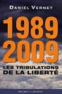 1989-2009 ; Les Tribulations De La Liberté - Preview