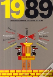 Capa do artigo 1989 ; Dix Nouvelles Pour Traverser Les Murs