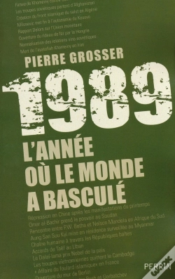 Capa do artigo 1989 ; L'Année Où Le Monde A Basculé