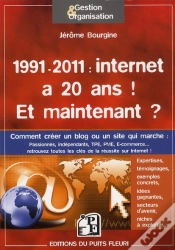 Capa do artigo 1991 - 2011 : Internet A 20 Ans  Etat Des Lieux, Pistes,  Exemples, Expertises &  Temoignages : Co