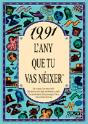 1991 L'Any Que Tu Vas Néixer - Preview
