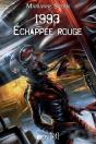 1993 ; Échappée Rouge - Preview