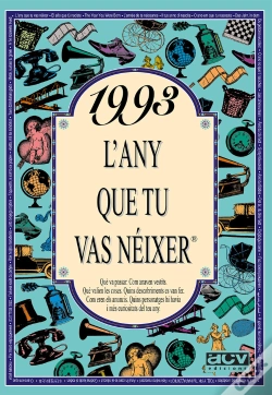 Capa do artigo 1993 L'Any Que Tu Vas Néixer