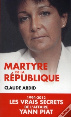 Capa do artigo 1994-2012 Les Dossiers Secrets De L'Affaire Yann Piat