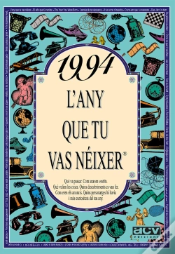 Capa do artigo 1994 L'Any Que Tu Vas Néixer