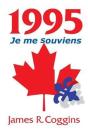 1995: Je Me Souviens - Preview