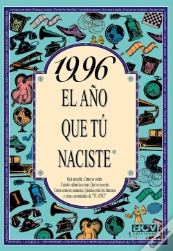 Capa do artigo 1996 El Año Que Tu Naciste