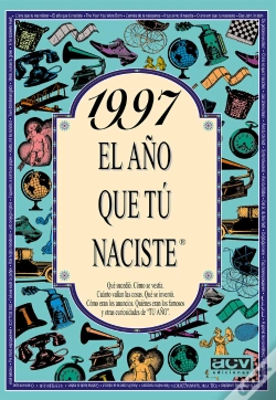 Capa do artigo 1997 El Año Que Tu Naciste