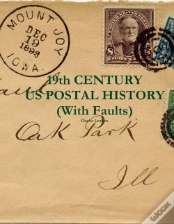 Capa do artigo 19th Century Us Postal History (With Faults)