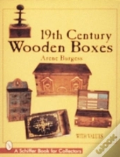19th Century Wooden Boxes