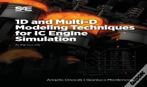 1d And Multi-D Modeling Techniques For Ic Engine Simulation