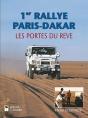 1er Rallye Paris-Dakar ; Les Portes Du Rêve (2e Édition) - Preview