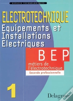 Capa do artigo 1ère Année Bep (2nde Pro) Métiers De L'Électronique; Electronique ; Equipements Et Installations Electriques T.1