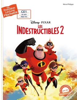 Capa do artigo 1eres Lectures (Ce1) Disney - Les Indestructibles 2
