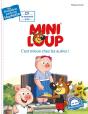 1eres Lectures Mini-Loup - C'Est Mieux Chez Les Autres ! - Preview