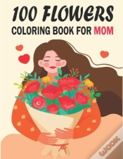 Capa do artigo 1oo Flowers Coloring Book For Mom