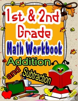 Capa do artigo 1st And 2nd Grade Math Workbook Addition And Subtraction