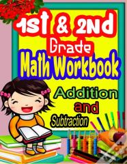 1st And 2nd Grade Math Workbook Addition And Subtraction