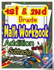 Capa do artigo 1st And 2nd Grade Math Workbook Addition And Subtraction
