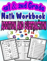 1st And 2nd Grade Math Workbook Addition And Subtraction