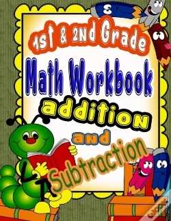 Capa do artigo 1st And 2nd Grade Math Workbook Addition And Subtraction