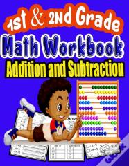 1st And 2nd Grade Math Workbook Addition And Subtraction