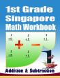 1st Grade Singapore Math Workbook Addition And Subtraction - Preview