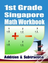 1st Grade Singapore Math Workbook Addition And Subtraction