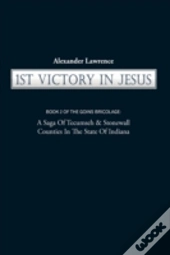 1st Victory In Jesus: Book 2 Of The Goin