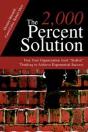 2, 000 Percent Solution:Free Your Organization From "Stalled" Thinking To Achieve Exponential Success - Preview
